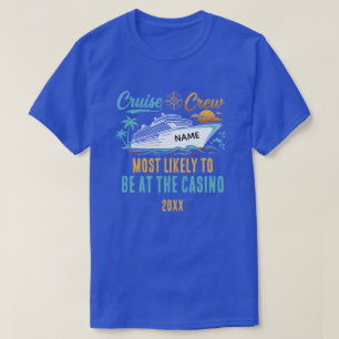 T-shirt Casino Croisière Drôle Nom Personnalisé Le Plus Su