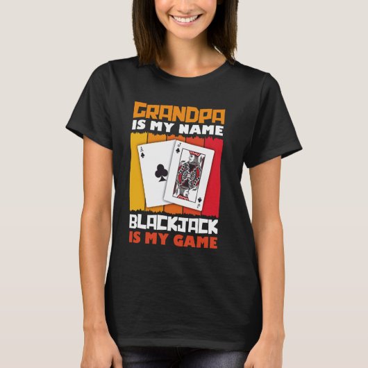 T-shirt Casino GRANDPA EST MON NOM BLACKJACK EST MON JEU V (Devant)