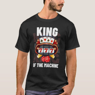 T-shirt Casino King of the Slot Machine