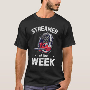 T-shirt Casque De Gaming Streamer De La Semaine Streamer