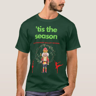 T-shirt Casse-Noisette Vêtements de danse cadeau est la sa