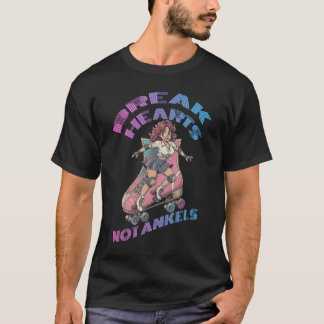 T-shirt Casser les cœurs pas les chevilles
