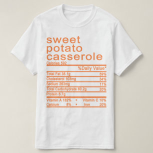 T-shirt casserole de patates douces Nutrition Facts étique