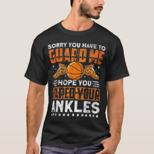 T-shirt Casseur de cheville désolé devoir garder drôle Bas