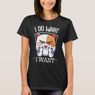 T-shirt Cat 2022 Retro Cat I Do What I Want Cat 35