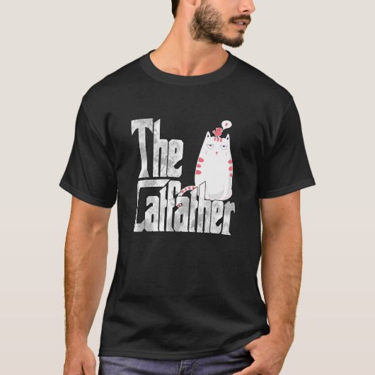 T-shirt Cat Dad The Catfather Crazy Bored Cat Father Kitty (Devant)