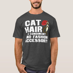 T-shirt Cat Hair A Condiment And Fashion Accessory Siames