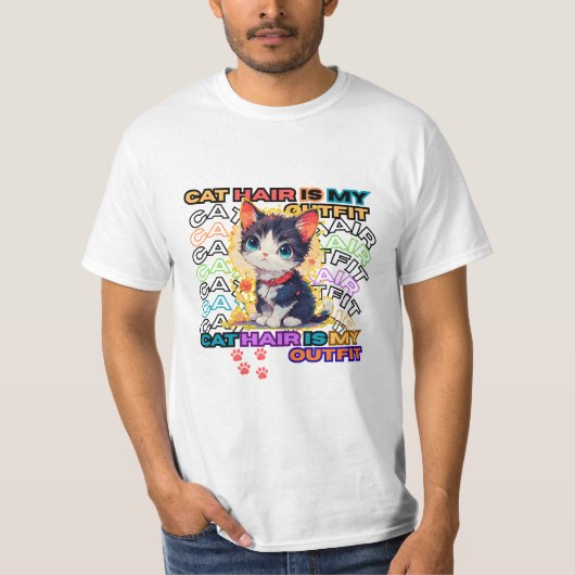 T-shirt Cat Hair Is My Outfit (Devant)