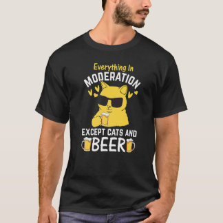 T-shirt Cat I Everything In Moderation Except Cats and Bee