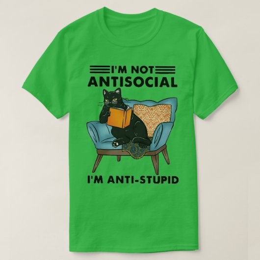 T-shirt Cat Ix27m pas antisocial ix27m antistupide drôle g (Design devant)