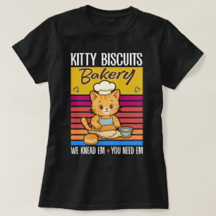 T-shirt Cat Kneading Baker Kitty Biscuits On Knead Em You