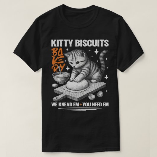T-shirt Cat Kneading Baker Kitty Biscuits We Knead Em You (Design devant)