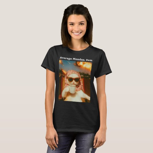 T-shirt Cat Meme Average Monday 9am Funny Sarcastic Back T (Devant entier)