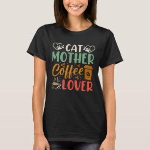T-shirt Cat Mère Café Café Boisson Kitty Cat Maman Ba