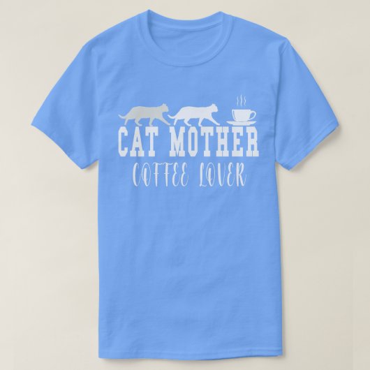 T-shirt Cat Mère Coffee Love 6 (Design devant)