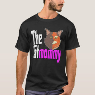 T-shirt Cat Mom The Catmother Crazy Cat Mother Kitty maman