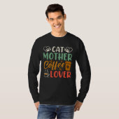 T-shirt Cat Mother Coffee  Coffee Drinker Kitty Cat Mom Ba (Devant entier)
