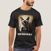 T-shirt Cat Mugshot  Catnip Made Me Do It   Cat (Devant)