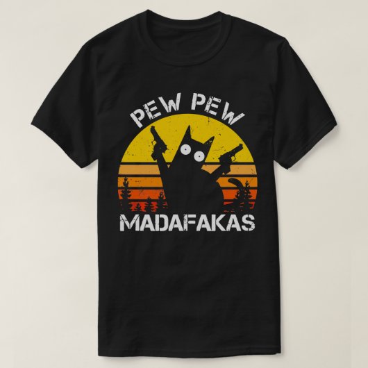 T-shirt CAT Pew Pew Madafakas Crazy Summer Chat avec pisto (Design devant)