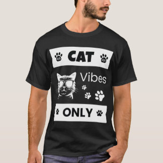 T-shirt Cat Vibes Only Cool Cat Lover Funny Sunglasses Cat