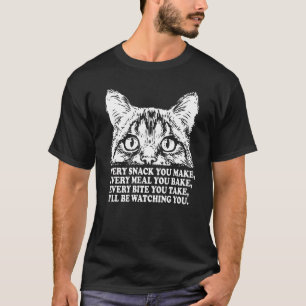 T-shirt Cat Watching Snack Repas Bite Chaque Snack Que Vou