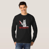 T-shirt Cat What White Cat Murderous Cat With chainsaw (Devant entier)
