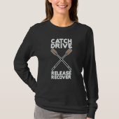 T-shirt Catch Drive Release Recover (Devant)