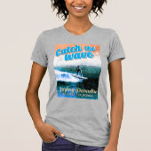 T-shirt Catch the Wave - Le paradis du surf (Devant)