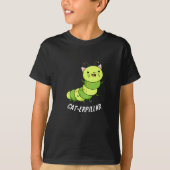 T-shirt Caterpillar Funny Bug Pun Dark BG (Devant)
