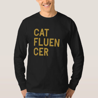T-shirt Catfluencer Cat Influencer Média social Animateur 