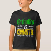T-shirt Catholics Vs Committees (Devant)