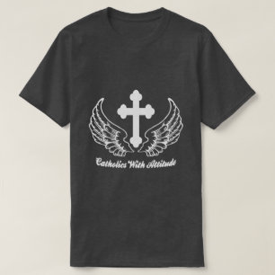 T-shirt Catholiques Avec Attitude