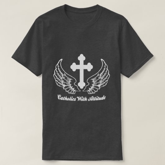 T-shirt Catholiques Avec Attitude (Design devant)