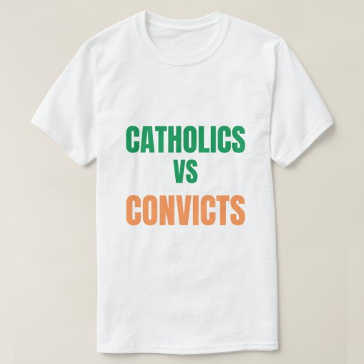 T-shirt catholiques contre chemise de condamnés (Design devant)