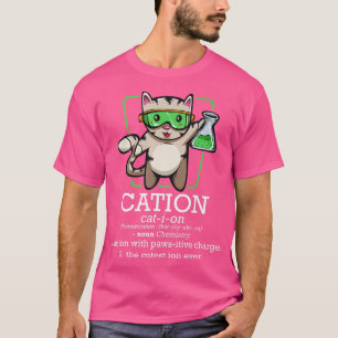 T-shirt Cation Cute Science Chat Élément Pawsitif Chimistr