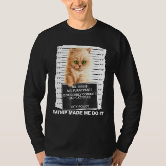 T-shirt Catnip M'A Fait Faire Le Chat Mugshot Kitten Catti