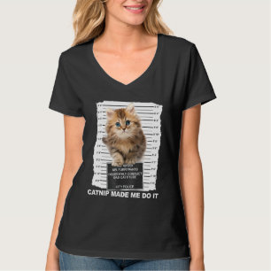 T-shirt Catnip M'A Fait Faire Le Chat Mugshot Kitten Catti