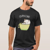 T-shirt Catpuccino Funny Kitty Chat En Coupe Pun Dark BG (Devant)
