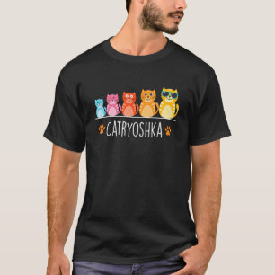 T-shirt Catryoshka - Coloré Propriétaire de Chat Amateur d