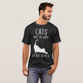 T-shirt Cats Make Me Happy  For Kitten Cat (Devant entier)