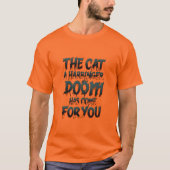 T-shirt Cattitude : Le Doom est là (Devant)