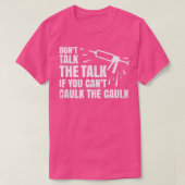 T-shirt Caulk Le Caulk Caulk Caulk Carpenter (Design devant)