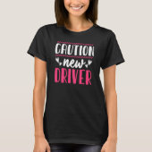 T-shirt Caution Driver Driving School Driving License (Devant)