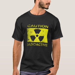 T-shirt CAUTION RADIOACTIVE Premium