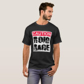 T-shirt Caution Roid Rage (Devant entier)