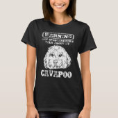 T-shirt Cavapoo Dog Owner Warning Cavapoo (Devant)