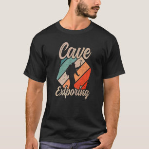 T-shirt Cave Exploration de la spéléologie Explorateur