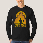T-shirt Cave Man Explorer Caving Exploration Hobby (Devant)