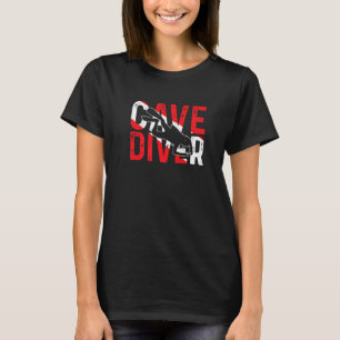T-shirt Caving Spelunking Cave Plongée Plongée Spéléologie