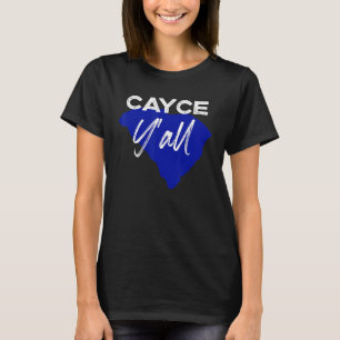 T-shirt Cayce Caroline du Sud Yall Sc Palmetto State Route